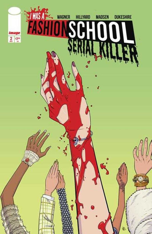 I Was A Fashion School Serial Killer #2 (Of 5) Cover A Daniel Hillyard & Michelle Madsen Blood Stitches (Mature)(VF-NM)