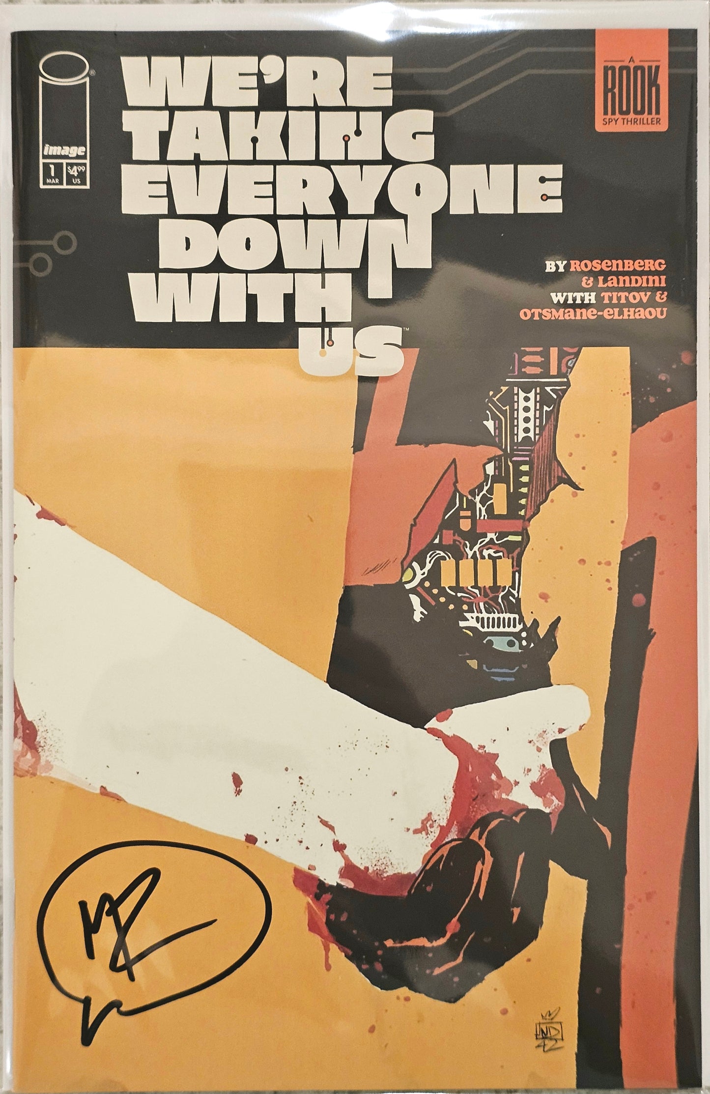 We’re Taking Everyone Down With Us #1 (Signed) (VF-NM)