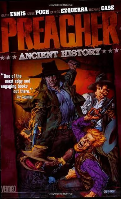Preacher Vol 4: Ancient History TPB (VF)