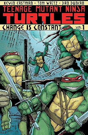 Teenage Mutant Ninja Turtles Vol. 1: Change is Constant (TPB)(VF)