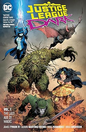 Justice League Dark Vol. 1: The Last Age of Magic (TPB)(VF)