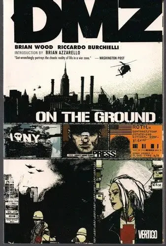 DMZ Vol 1: On the Ground TPB (VF)
