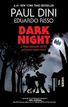 Dark Night: A True Batman Story TPB (VF)