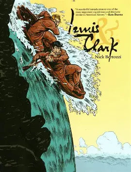 Lewis & Clark by Nick Bertozzi TPB (VF)