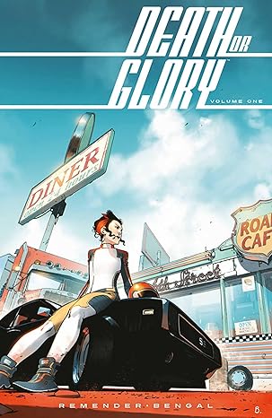 Death or Glory Volume 1: She's Got You (TPB) (VF)
