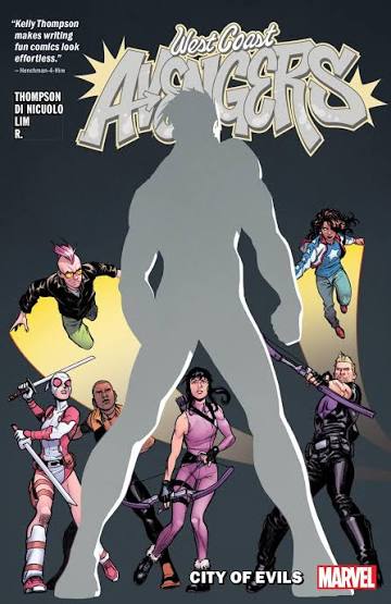 West Coast Avengers Vol 2: City of Evils TPB (VF)