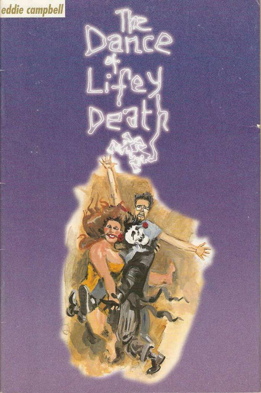 Dance of Lifey Death (Eddie Campbell’s…) #1 (VF), Comic Book, Back Issue, buy comic books online, online comic book store canada, sell comic books, online, comic websites, comic store,  vintige comic books, comic book store guelph, comic book store, comic book store near me, Long Box Silver's Comics 
