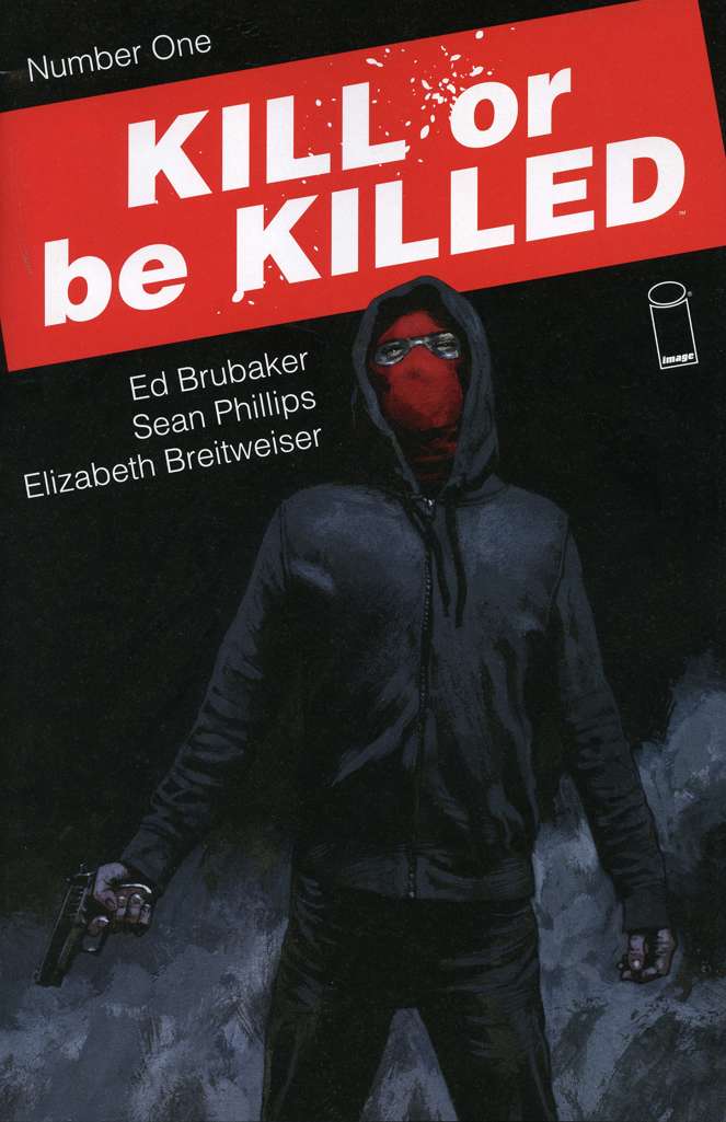 Kill or Be Killed #1 (VF-NM)