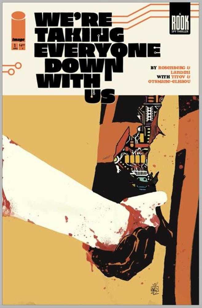 Were Taking Everyone Down With Us #1 (Of 6) 2nd Print Cover A Stefano Landini (Mature)(VF-NM)