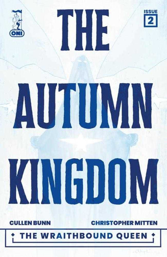Autumn Kingdom The Wraithbound Queen #2 (Of 4) Cover A Christopher Mitten (VF/NM)
