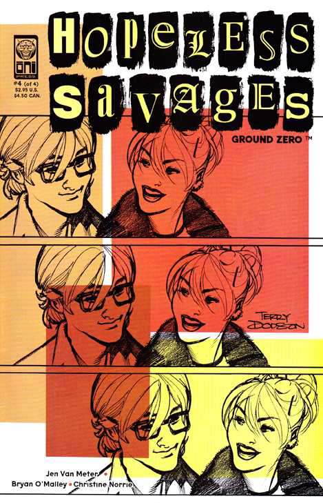 Hopeless Savages: Ground Zero (Full Mini-Series Set #1-4)(Signed by Bryan O'Malley) #1-4 (VF-NM)