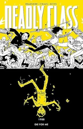 Deadly Class Vol. 4 (TBP)