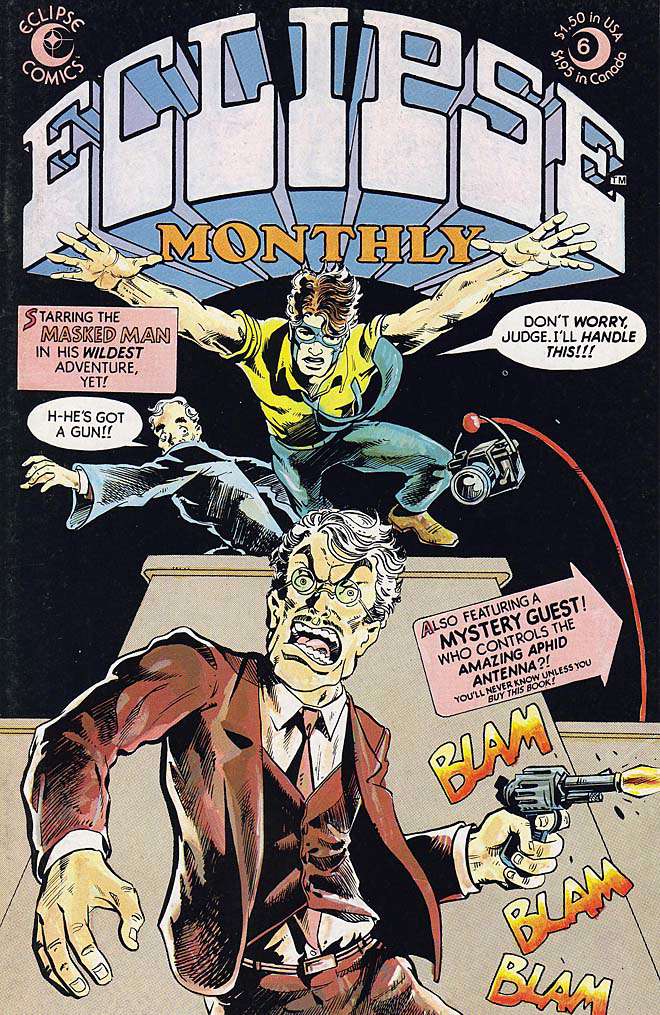 Eclipse Monthly #6 (F), Comic Book, Back Issue, buy comic books online, online comic book store canada, sell comic books, online, comic websites, comic store,  vintige comic books, comic book store guelph, comic book store, comic book store near me, Long Box Silver's Comics 