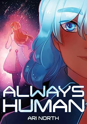 Always Human: A Graphic Novel (Always Human, #1) (Hardcover)(VF)
