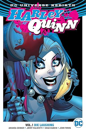 Harley Quinn Vol. 1: Die Laughing (Rebirth) (TPB)(VF)