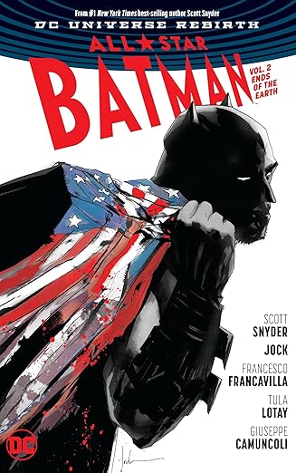 All-Star Batman Vol. 2: Ends of the Earth (Rebirth) Hardcover (TPB)(VF)