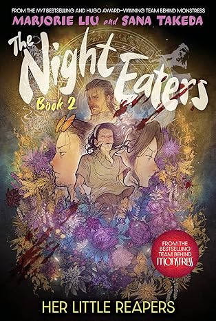 The Night Eaters #2: Her Little Reapers: A Graphic Novel (HC)