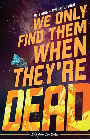 We Only Find Them When They're Dead Vol 1. (TPB)(VF)