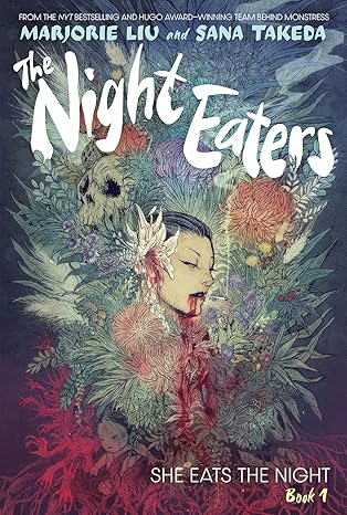 The Night Eaters #1: She Eats the Night: A Graphic Novel (HC)