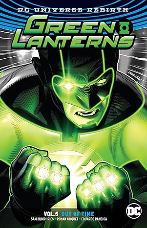 Green Lanterns Vol. 5: Out of Time (Rebirth) (TPB)(VF)