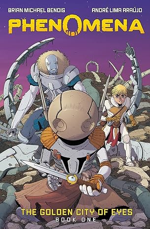 Phenomena Book One: The Golden City of Eyes: A Graphic Novel (HC)