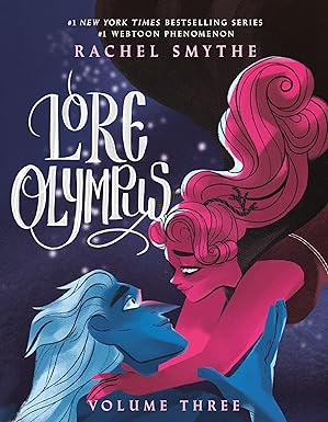 Lore Olympus Vol. 3 (TBP) (Hardcover)