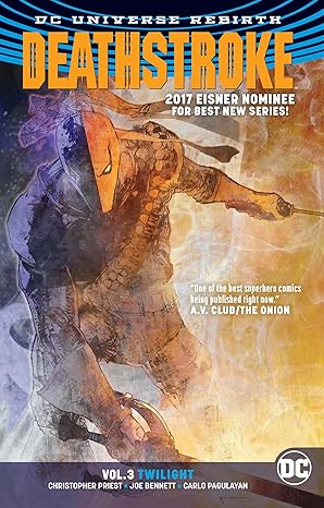 Deathstroke Vol. 3: Twilight (Rebirth) (TPB)(VF)