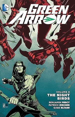 Green Arrow Vol. 8: The Nightbirds (New 52) (TPB)(VF)