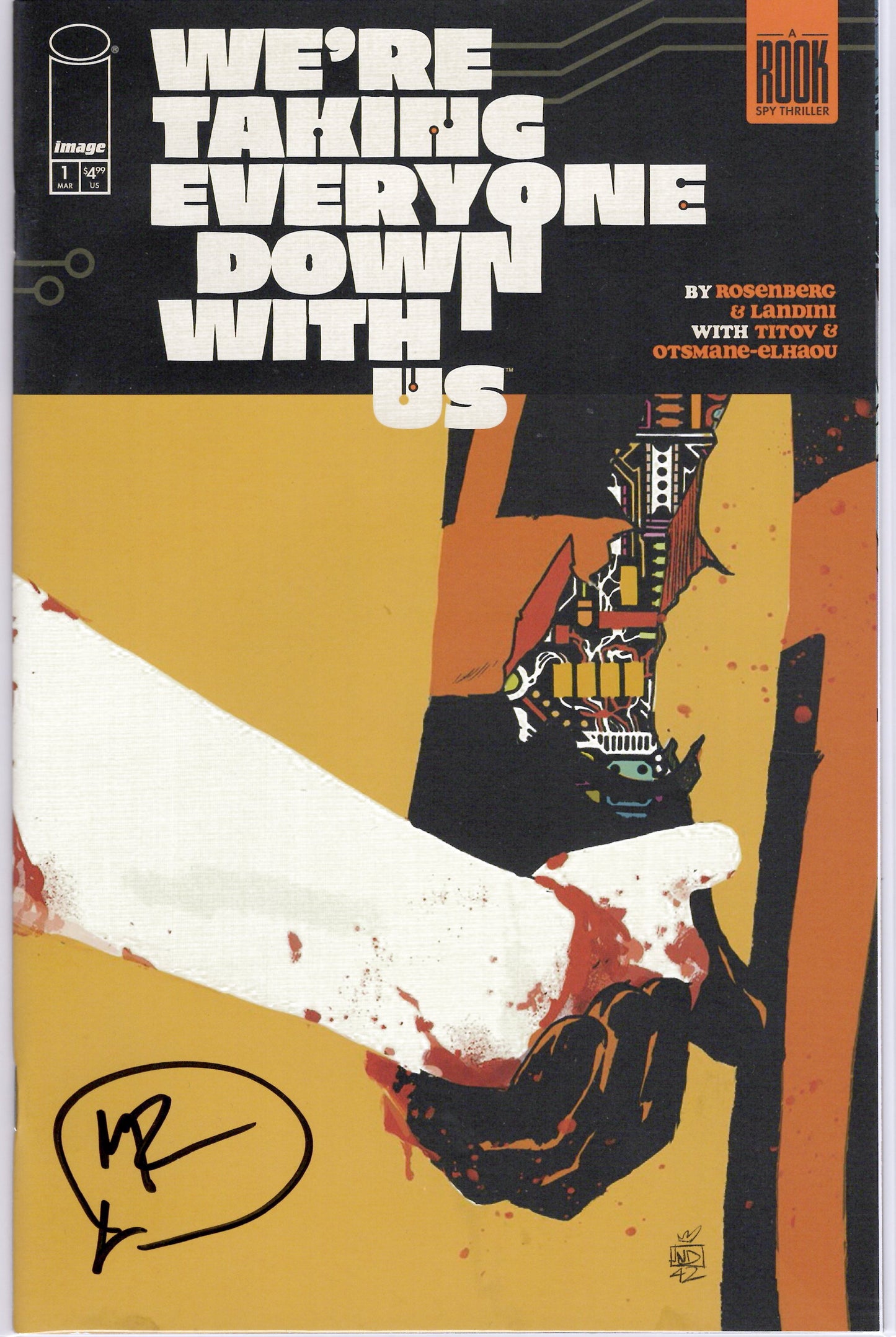 We’re Taking Everyone Down With Us #1/A (VF-NM) Signed by Matt Rosenberg, Comic Book, buy comic books online, online comic book store canada, sell comic books, online, comic websites, comic store,  vintige comic books, comic book store guelph, comic book store,  Long Box Silver's Comics 