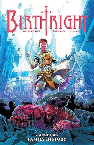 Birthright Volume 4: Family History (TPB)(VF)