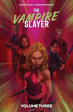 The Vampire Slayer Vol. 3 (TPB) (VF)