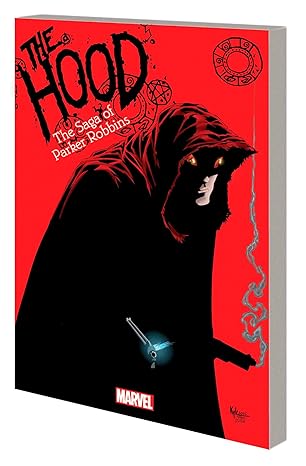 The Hood: The Saga Of Parker Robbins (TPB) (VF)