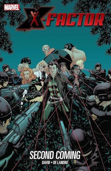 X-Factor Vol 10: Second Coming TPB (VF)