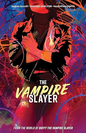 The Vampire Slayer Vol. 1 (TPB)